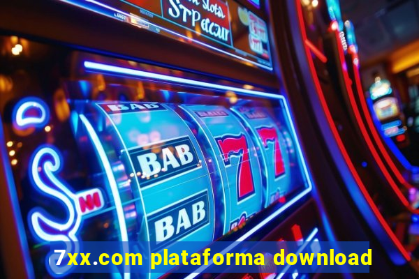 7xx.com plataforma download